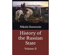 History of the Russian State: Volume II (Karamzin's History)