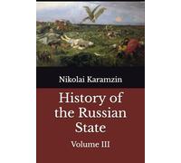 History of the Russian State: Volume III (Karamzin's History)