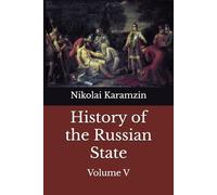History of the Russian State: Volume V (Karamzin's History)