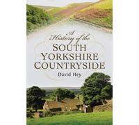 History of the South Yorkshire Countryside