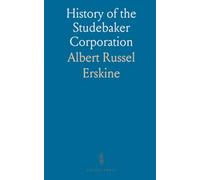 History of the Studebaker Corporation