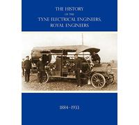 History of the Tyne Electrical Engineers, Royal Engineers