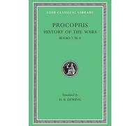 History of the Wars, Volume V : Books 7.36-8