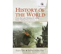 History Of The World: From the Late Nineteenth to the Early Twenty-First Century