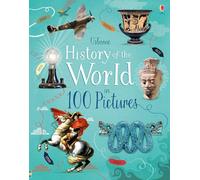 History of the World in 100 Pictures
