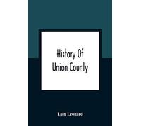 History Of Union County
