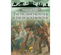 History Of Warfare - The Pilgrim Frontier And The Dutch Frontier [DVD]