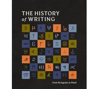 History of Writing: The Journey from Pictograms to Pixels