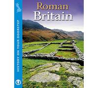 History On Your Doorstep: Roman Britain