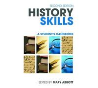 History Skills: A Student's Handbook (2nd edition)
