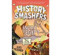 History Smashers: Ancient Egypt