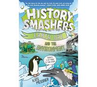 History Smashers: Earth Day and the Environment