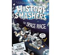 History Smashers: The Space Race