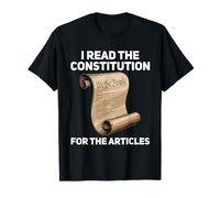 History Teacher I Read The Constitution for The Articles T-Shirt