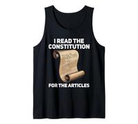 History Teacher I Read The Constitution for The Articles Tank Top