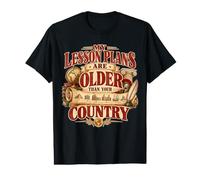 History Teacher My Lesson Plans are Older Than Your Country Value Graphic T-Shirt