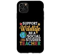 History Teacher Team Wildlife Social Studies Teacher Case for iPhone 11 Pro Max
