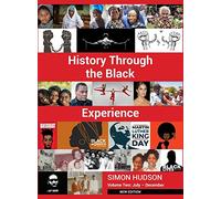 History through the Black Experience Volume Two - Second Edition