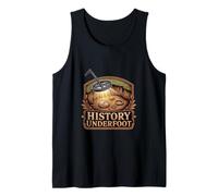 History Underfoot Detecting Archaeology Treasure Tank Top