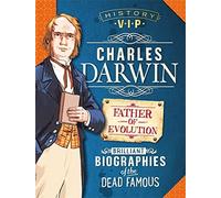 History VIPs: Charles Darwin: Kay Barnham
