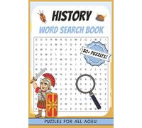 History Word Search Puzzle Book: History Word Search Puzzle Book: Historical Word Search Puzzles with Easy-Read Print Featuring Ancient Empires, ... More | 6 x 9 Inches, 110 Pages | 50+ Puzzles