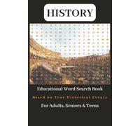 History Word Search Puzzle Book: Word Searches with Easy-to-Read Print about Historical Events, Famous Public Figures, Wars and More | 6x9 inches, 30 ... for Holidays, Hobby or educational purposes.