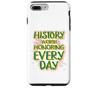 History Worth Honoring Every Day Case for iPhone 7 Plus/8 Plus