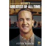 History's Greatest Of All Time With Payton Manning [DVD]