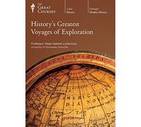 History's Greatest Voyages of Exploration