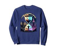 History's Living in the Wrong Century Time Travel Art Sweatshirt, Adult Unisex, Navy, S