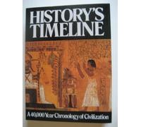 History's Timeline Revised and Updated: a 40,000 Year Chronicle of Civilization by Jean Cook (2005-08-01)