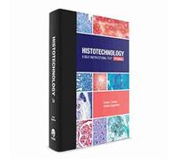 Histotechnology: A Self-Instructional Text