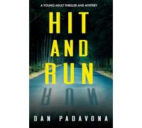 Hit and Run: A young adult thriller and mystery (Scout Mourning Thriller Books for Teens)