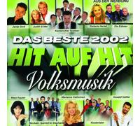 Hit auf Hit - das Beste 2002 - Volksmusik