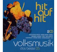 Hit auf Hit Volksmusik-das Beste 2005