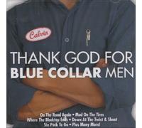 Hit Crew - Thank God For Blue Collar Men