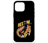 Hit ’Em With the 6 7 Soccer Meme Tee Rainbow Flick Move Case for iPhone 16 Pro Max