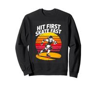 Hit First Skate Fast Roller Derby Power Team Sweatshirt
