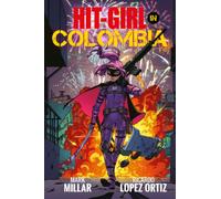 Hit-Girl Volume 1