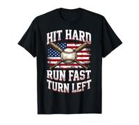 Hit Hard Run Fast Turn Left Funny Baseball Player T-Shirt