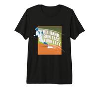 Hit Hard, Run Fast, Turn Left. Premium T-Shirt