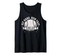 Hit Hard Run Fast Turn Left Sports Baseball Tank Top