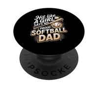 Hit Like A Girl Says My Proud Softball Dad Softball PopSockets Adhesive PopGrip