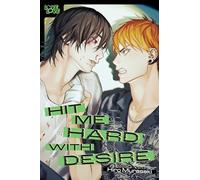 Hit Me Hard With Desire
