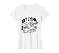 Hit On Me My Husband Approves Swinger Lifestyle Naughty T-Shirt