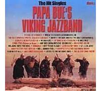 Hit Singles 1958-69 by Papa Bue's Viking Jazz Band (2000-02-01)