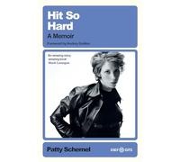 Hit So Hard: A Memoir