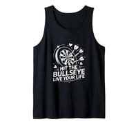 Hit The Bullseye Live Your Life Dart Motivation Tank Top