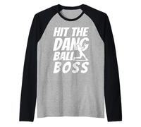 Hit The Dang Ball Boss, Sarcastic Funny Baseball Mom Dad Raglan Baseball Tee