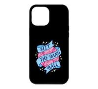 Hit The Dang Ball Coquette Pink Ribbon Softball Bow Case for iPhone 12 Pro Max